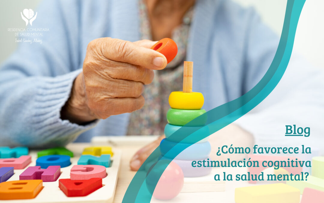 ¿Cómo favorece la estimulación cognitiva a la salud mental?